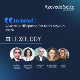 Brazil: Q&A: due diligence for tech M&A